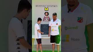 1 JOGADOR BRASILEIRO POR LETRA shorts brasileirão libertadores [upl. by Byrom218]