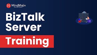 BizTalk Server Training  BizTalk Server Online Course Demo  What is BizTalk Server  MindMajix [upl. by Amikehs526]