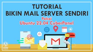 TUTORIAL KONFIGURASI MAIL SERVER UBUNTU 2204 CYBERPANEL  CARA MEMBUAT MAIL SERVER DI VPS [upl. by Ynnohj]