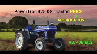 Power Trac 425 DS 25 HP Tractor price amp Specification 2019 [upl. by Teraj]