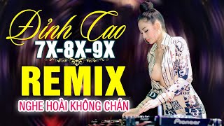 LK NHẠC TRẺ REMIX 7X 8X 9X MỚI NHẤT 2023  NHẠC SÀN VŨ TRƯỜNG DJ MAX PHÊ  100 Nghe Hoài Không Chán [upl. by Ahsilla]