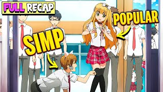 🥴A Simp Boy Gets a Harem of Popular Cute Girls⭐ Henneko Full Recap [upl. by Ellenohs]