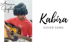 Kabira  Cover Song  Arnav Gupta [upl. by Sakram]