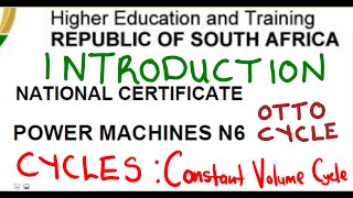 Power machines N6 Otto Cycle  Constant Volume Cycle Introduction mathszoneafricanmotives [upl. by Nitsir870]