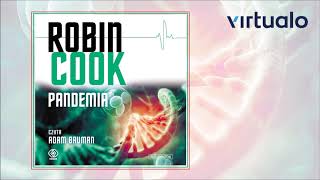 Robin Cook quotPandemiaquot audiobook Czyta Adam Bauman [upl. by Aicetal]