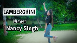 Lamberghini Dance  Easy Steps Dance  NANCY SINGH [upl. by Neiht]