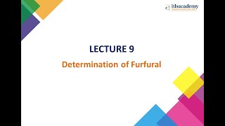 LECTURE 9 Determination of Furfural [upl. by Irafat]