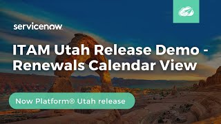 Renewals Calendar View  Now Platform® Utah Release [upl. by Huxley94]