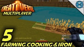 Creativerse Ep 5 quotFarming Cooking amp Ironquot Multiplayer Lets Play GameplayS2 [upl. by Chick]