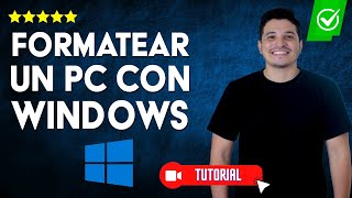 Cómo FORMATEAR un PC con Windows 1110  ✅Super rápido y fácil💻 [upl. by Hera392]