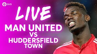 POGBA BENCHED Manchester United vs Huddersfield LIVE TEAM NEWS STREAM [upl. by Airyk]