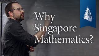 Why Singapore Mathematics  Classical Education at Home [upl. by Amice776]