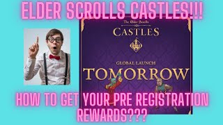 Elder Scrolls Castles How To Find Your Pre Registration Rewards [upl. by Abigail]