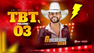 TBT GUILHERME SILVA 2023 vol 3 [upl. by Elyn167]