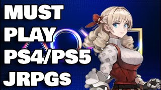 10 Great PS4PS5 JRPGs I Strongly Recommend [upl. by Rogerg241]