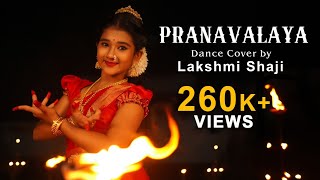 Pranavalayam l Shyam Singha Roy l Dance Cover l Lakshmi Shaji [upl. by Talya]