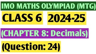 Maths Olympiad Class 6  Decimals  Question 24 [upl. by Desai]