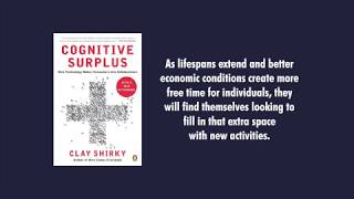 Cognitive Surplus by Clay Shirky Book Report [upl. by Bergh]