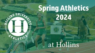 Hollins University Athletics  Spring 2024 [upl. by Sproul]