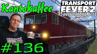 Kantokaffee  Transport Fever 2 S5 136 Gameplay German Deutsch [upl. by Errick611]