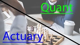 Quant vs Actuary [upl. by Sunev]