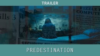 Predestination 2014 Trailer [upl. by Curren432]