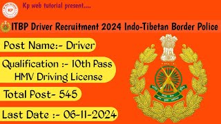 ITBP Driver Recruitment 2024 [upl. by Nanaek571]