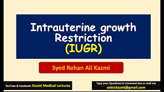 Intrautreine growth restriction  IUGR  Obstetrics review  KML [upl. by Llednar]