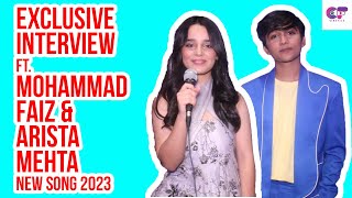 Exclusive Interview Ft Mohammad Faiz amp Arista Mehta  New Song 2023  Teri Chahaton Se Meri Zindagi [upl. by Merriam736]