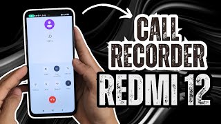 How to Enable Call Recorder Xiaomi Redmi 12 [upl. by Ydurt203]