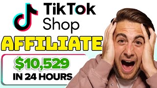 How To Make Money INSTANTLY With TikTok Shop Affiliate TikTok Affiliate Marketing Beginners Guide [upl. by Anahgem46]