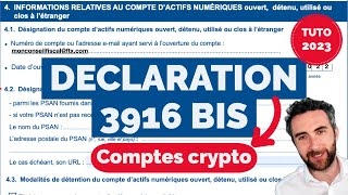 Déclaration 3916 Bis et formulaire déclaration compte crypto 2023 TUTO COMPLET [upl. by Lokim484]