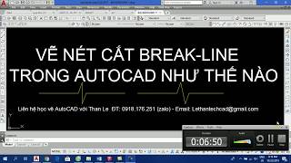 HƯỚNG DẪN VẼ NÉT CẮT BREAK LINE TRONG AUTOCAD [upl. by Zillah]