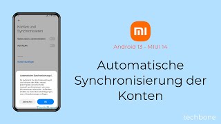 Automatische Synchronisierung der Konten einausschalten  Xiaomi Android 13  MIUI 14 [upl. by Evyn]