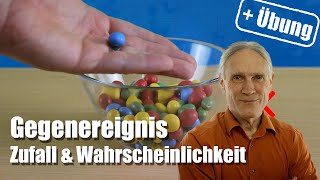 Mit dem Gegenereignis schneller zum Ergebnis  Wahrscheinlichkeit [upl. by Blanc625]