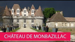 CHÂTEAU DE MONBAZILLAC  FRANCE MONBAZILLAC [upl. by Enitsenre]