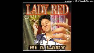 Lady Red Trouble Minder Feat TrubOMinded [upl. by Loram]