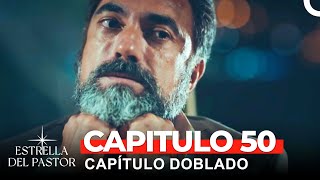 Estrella Del Pastor Capítulo 50 Doblado en Español [upl. by Eile]