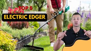 Best Electric Edger 20232024 🔥 Top 5 Best Electric Edger Reviews [upl. by Ellerret]