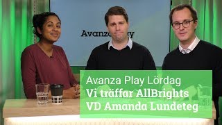 Avanza Play Lördag med Amanda Lundeteg från AllBright [upl. by Asilehs744]