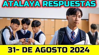 ESTUDIO DE LA ATALAYA DE ESTA SEMANA  RESPUESTAS  31 DE AGOSTO 2024 [upl. by Hgielra604]