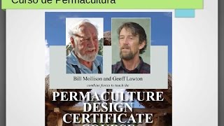 Curso de Permacultura de Bill Mollison y Geoff Lawton Parte II [upl. by Avle18]