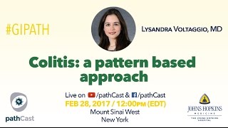 Colitis A pattern based approach  Dr Voltaggio Hopkins GIPATH [upl. by Cayla393]