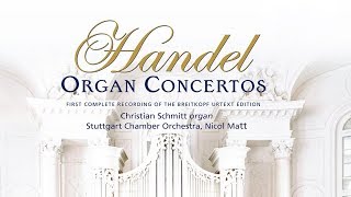 Handel Organ Concertos Complete [upl. by Claudio690]