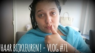 HAAR BIJKLEUREN  VLOG 71 [upl. by Eirellam910]