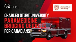 Charles Sturt University Paramedicine Bridging Degree for Canadians [upl. by Caroline5]