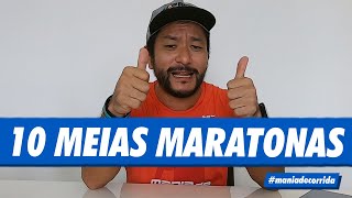 10 meias maratonas pra você correr [upl. by Onivag]