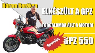 Elkészült a GPz 550 Befejező lépések és a vizsga [upl. by Alisan]