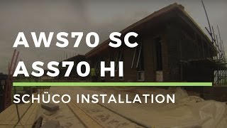 DWL  Schüco AWS70SC and ASS70 HI lift and slide doors installation [upl. by Phillip]