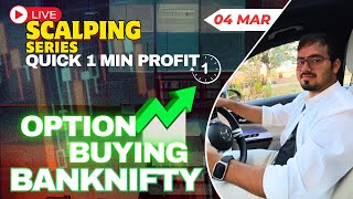 Intraday Trading  Scalping Nifty Banknifty option  4 March  banknifty nifty [upl. by Tepper58]